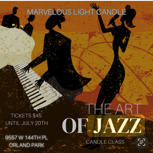 Jazz Night Candle Class July 27th