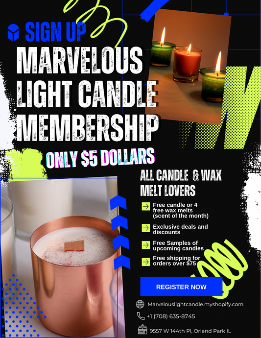 Sign Up to Marvelous Light Candle $5 dollar membership